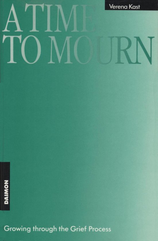 A Time to Mourn: Growing through the Grief Process - cover