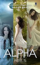 Alpha Girls - Alpha Girls Series Boxed Set