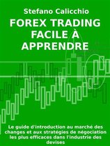 Forex Trading facile à apprendre
