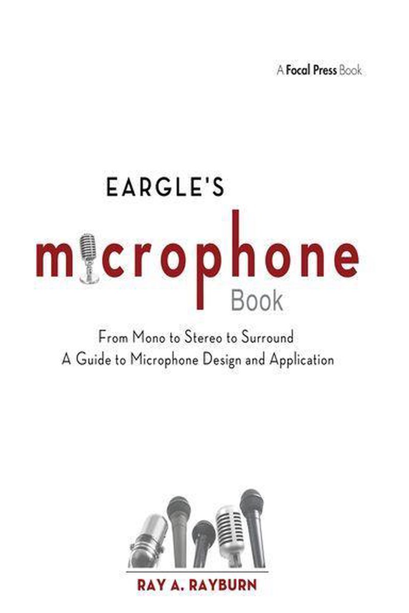 Omslag van Audio Engineering Society Presents - Eargle's The Microphone Book