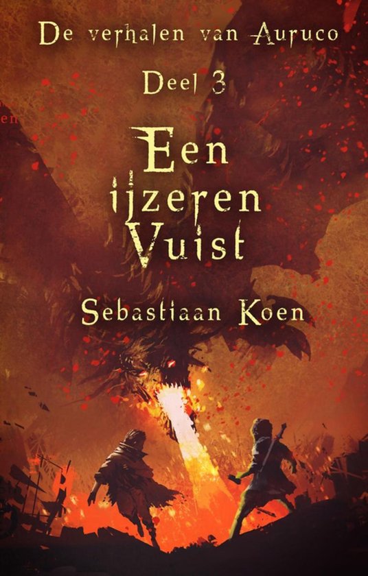De verhalen van Auruco 3 - Een ijzeren vuist - cover