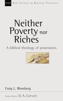 New Studies in Biblical Theology - Neither Poverty Nor Riches