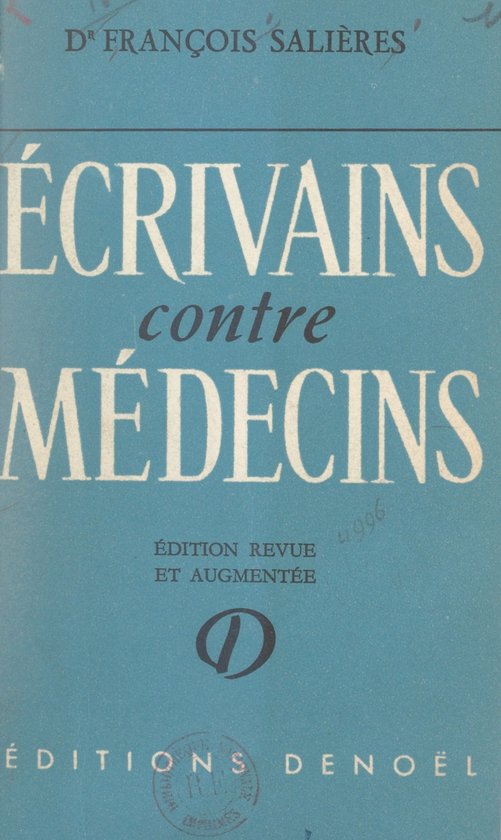 Écrivains contre médecins