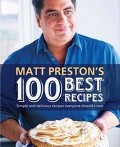 Matt Preston's 100 Best Recipes