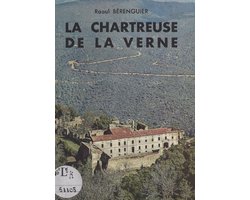 La chartreuse de la Verne