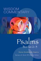Wisdom Commentary Series 21 - Psalms, Books 2–3