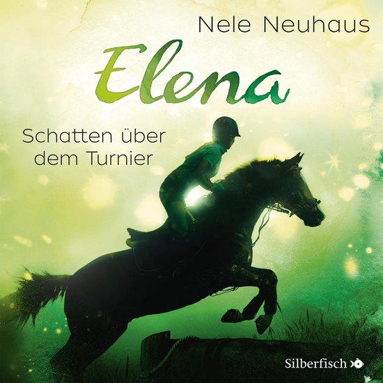Elena – Ein Leben für Pferde 3: Schatten über dem Turnie ... - cover