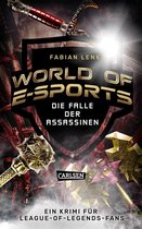 World of E-Sports - World of E-Sports: Die Falle der Assassinen