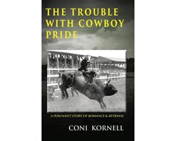 The Trouble With... 1 - The Trouble With Cowboy Pride