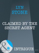 Claimed by the Secret Agent (Mills & Boon Intrigue)