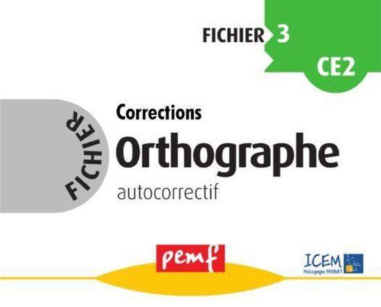 Fichiers Orthographe - Fichier Orthographe 3 corrections - cover