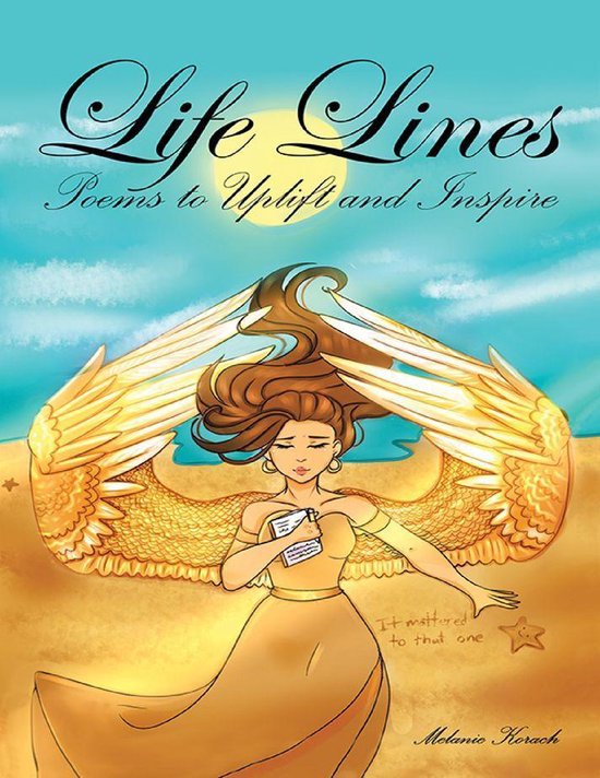 Life Lines Poems to Uplift and Inspire (ebook), Melanie Korach