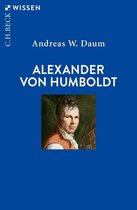 Beck'sche Reihe 2888 - Alexander von Humboldt