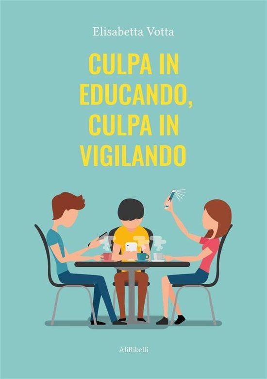Culpa in educando, culpa in vigilando - cover