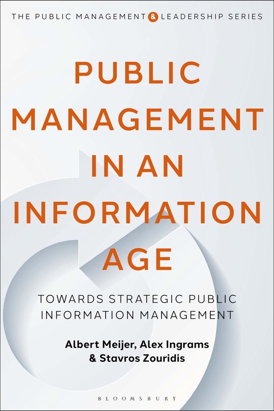 The Public Management and Leadership Series- Public Management in an Information Age