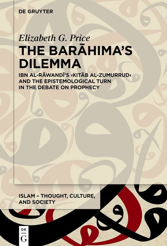 Islam – Thought, Culture, and Society13-The Barāhima’s Dilemma