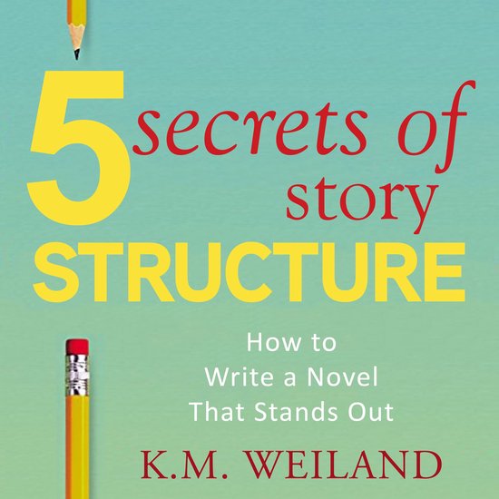 5 Secrets of Story Structure - cover