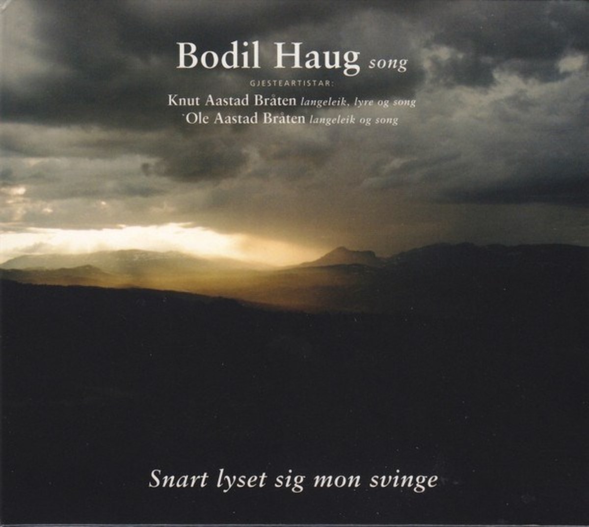 Bodil Haug - Snart Lyset Sig Mon Svinge (CD)
