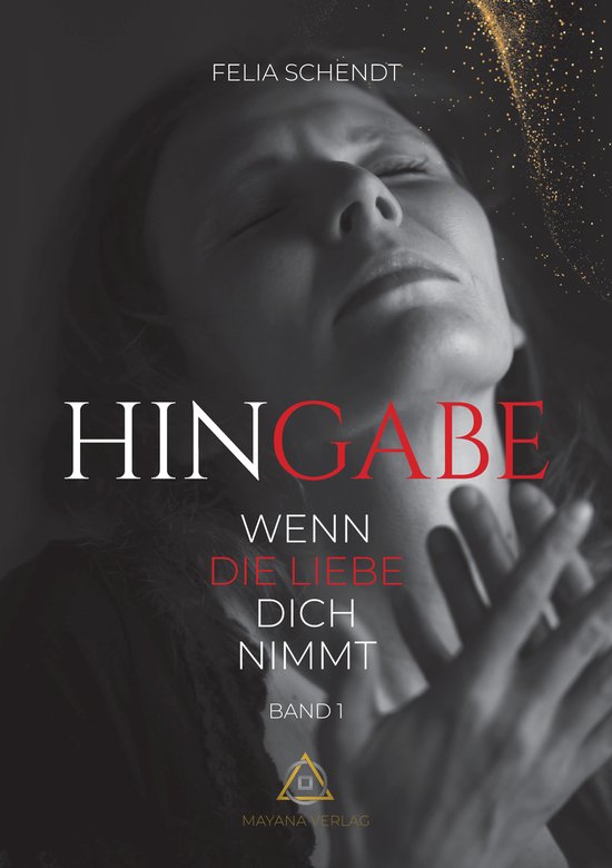 Hingabe - Wenn die Liebe dich nimmt 1 - Hingabe - cover