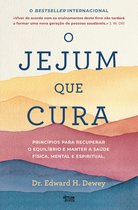 O Jejum que Cura