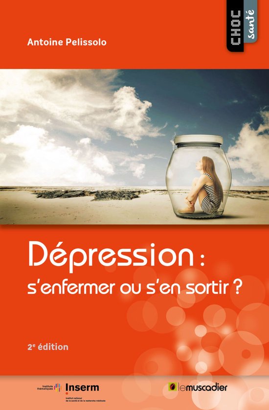 Dépression : s’enfermer ou s’en sortir ? - cover