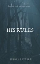 His Rules