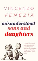Misunderstood Sons and Daughters