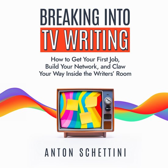 Breaking Into TV Writing - cover