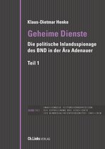 Veröffentlichungen der UHK zur BND-Geschichte 14 - Geheime Dienste