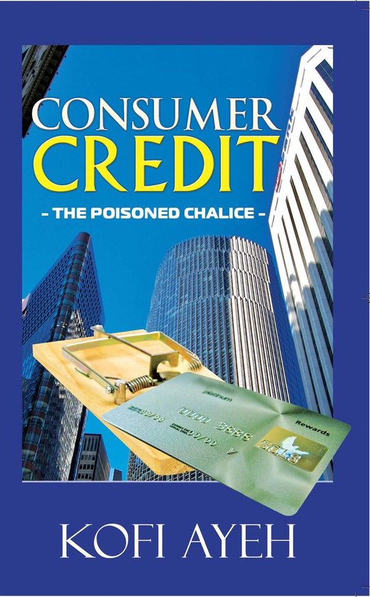 Consumer Credit- The Poisoned Chalice - cover