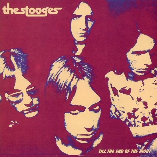 Stooges - Till The End Of The Night (LP) (Limited Edition)