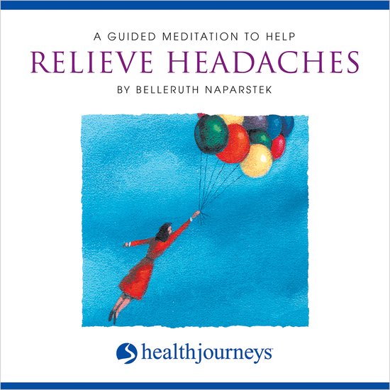 A Guided Meditation To Help Relieve Headaches - cover