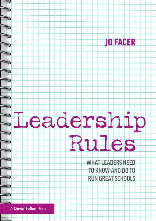 Leadership Rules: What Leaders Need to Know and Do to Run Gr ... - cover