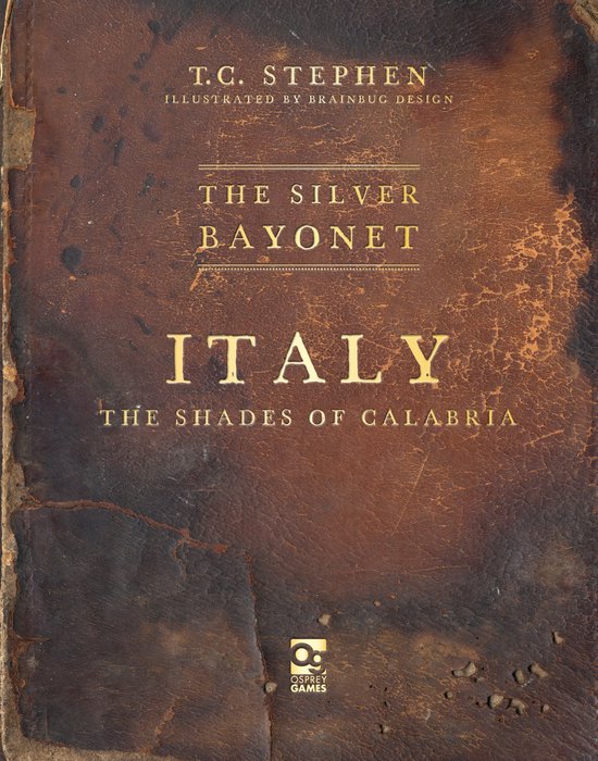 The Silver Bayonet-The Silver Bayonet: Italy: The Shades of  ... - cover