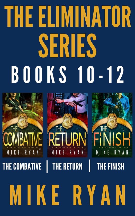 The Eliminator Series - The Eliminator Series Books 10-12