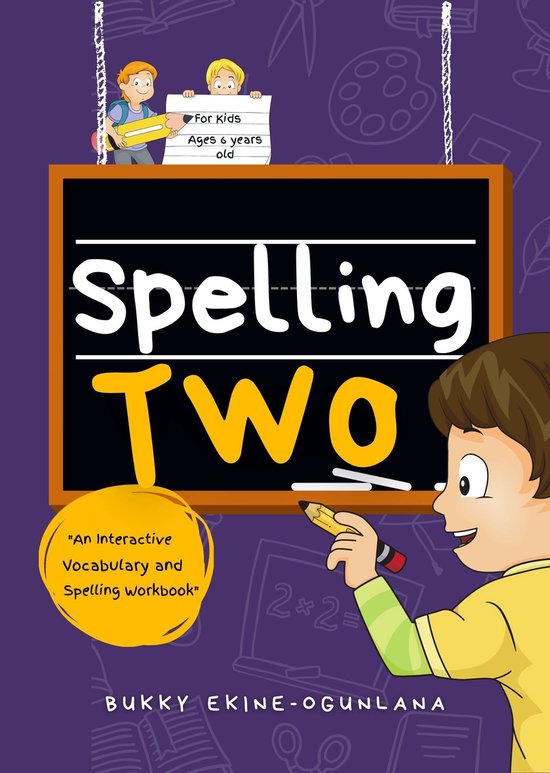 Spelling for Kids 2 - Spelling Two - cover
