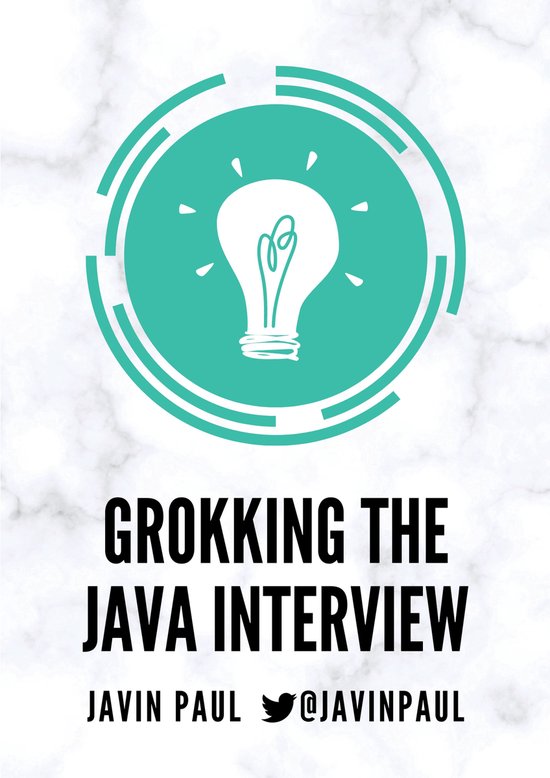 Grokking the Java Interview (ebook), Javin Paul | 9781005554736 ...