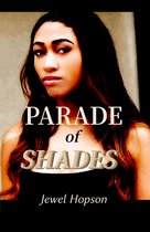 Parade of Shades