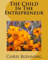 The Child In The Entrepreneur