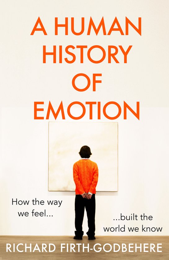 A Human History of Emotion - cover