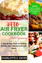 KETO AIR FRYER COOKBOOK FOR BEGINNERS