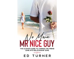 No More Mr. Nice Guy