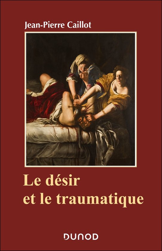 Le désir et le traumatique - cover