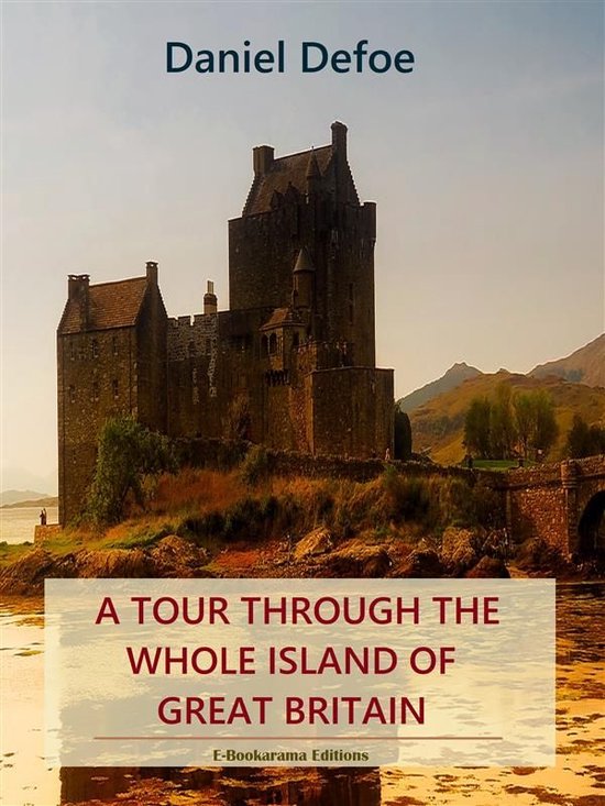 A Tour Through the Whole Island of Great Britain - cover
