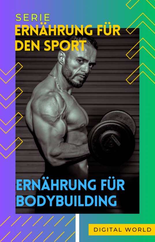Ernährung für Bodybuilding - cover