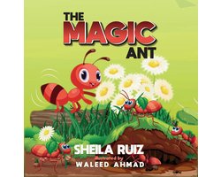 The Magic Ant 1 - The Magic Ant