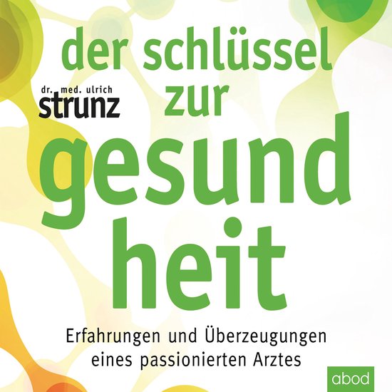 Der Schlüssel zur Gesundheit - cover