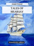 Tales Of Hearsay