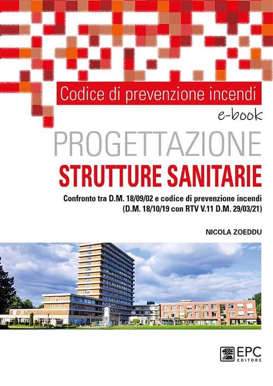 Codice di prevenzione incendi. Progettazione STRUTTURE SANIT ... - cover