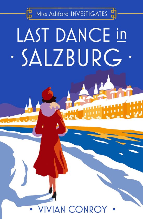 Miss Ashford Investigates 4 - Last Dance in Salzburg - cover
